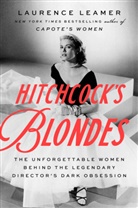 Laurence Leamer - Hitchcock's Blondes