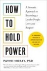 Pavini Moray - How to Hold Power