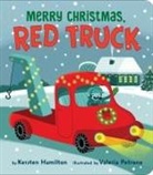 Kersten Hamilton, Valeria Petrone - Merry Christmas, Red Truck