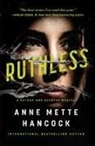 Anne Mette Hancock - Ruthless