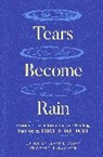 John Bell, Jeanine Cogan, Mary Hillebrand, Celia Landman, Kaira Jew Lingo, Kaira Jewel Lingo - Tears Become Rain