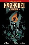 Mike Mignola, Clem Robins, Ben Stenbeck, Dave Stewart - Koshchei in Hell