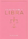 Astrid Carvel, Carvel Astrid - The Zodiac Guide to Libra