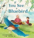 Bahram Rahman, Gabrielle Grimard - If You See a Bluebird