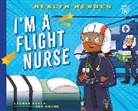Lauren Kukla, Kukla Lauren, Tom Heard - I''m a Flight Medic