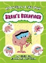 Gary Boller, Sanjay Manohar - Adventures of the Brain: Brain's Behaviour