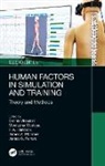 Dennis A. (Embry-Riddle Aeronautical Uni Vincenzi, Dennis A. (Partnership 1 Vincenzi, James C. Ferraro, Peter A Hancock, Mustapha Moloua, James A. Pharmer... - Human Factors in Simulation and Training