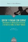 Francesc Sáinz Bermejo - Sentir y pensar con Serrat : reflexiones sobre el vivir y el morir de un psicoanalista de hoy