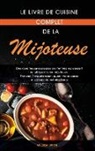 Melissa Upton - Le livre de cuisine complet de la mijoteuse