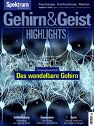 Spektrum der Wissenschaft Verlagsgesellschaft, Spektrum der Wissenschaft Verlagsgesellschaft - Gehirn&Geist Highlights - Das wandelbare Gehirn
