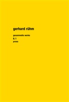 Gerhard Rühm, Monika Lichtenfeld - Gesammelte Werke 6.1
