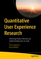 Chris Chapman, Kerry Rodden - Quantitative User Experience Research
