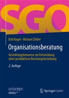 Erik Nagel, Michael Zirkler - Organisationsberatung