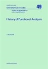 J. Dieudonne - History of Functional Analysis