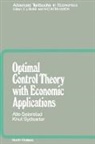 A. Seierstad, A. Sydsaeter Seierstad, K. Sydsæter - Optimal Control Theory With Economic Applications