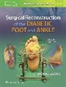 Thomas Zgonis, Zgonis Thomas - Surgical Reconstruction of the Diabetic Foot and Ankle