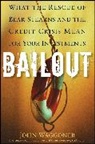 John Waggoner, Waggoner John - Bailout