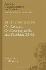 Inna Kupreeva, Philoponus - Philoponus: On Aristotle On Coming to be and Perishing 2.5-11