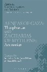 John Dillon, Sebastian Gertz, Gertz Sebastian, Donald Russell, Russell Donald - Aeneas of Gaza: Theophrastus with Zacharias of Mytilene: Ammonius