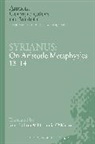 Syrianus - Syrianus: On Aristotle Metaphysics 13-14