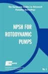 EUROPUMP - Net Positive Suction Head for Rotodynamic Pumps: A Reference Guide