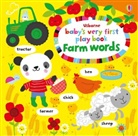 Fiona Watt, Stella Baggott - Baby's Very First Play Book Farm Words