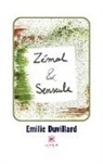 Duvillard-e, Emilie Duvillard - Zemal et senseule