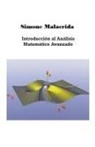 Simone Malacrida - Introducción al Análisis Matemático Avanzado