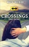 Mala Naidoo - Crossings