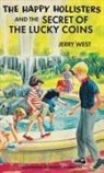 Jerry West - The Happy Hollisters and the Secret of the Lucky Coins