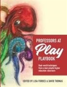 Lisa Forbes, David Thomas - Professors at Play PlayBook