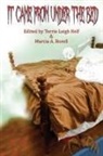 Marcia A. Borell, Terrie Leigh Relf - It Came From Under The Bed