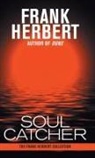 Frank Herbert - Soul Catcher