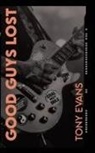 Tony Evans - Good Guys Lost