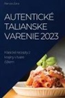 Renza Zara - Autentické talianske varenie 2023