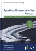 Dani Hillwig, Daniel Hillwig, Roman Simschek, Matthias Wassermann - Sportbootf&uuml;hrerschein See kompakt