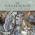 Brüder Grimm, Jacob Grimm, Wilhelm Grimm, Loireag na Mara, Sebastian Lohse - Die Gänsemagd und ihr treues Pferd Falada, 1 Audio-CD (Hörbuch)