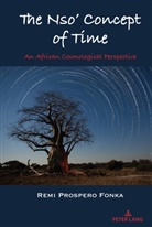 Remi Prospero Fonka, Edward Shizha - The Nso' Concept of Time