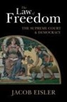 Jacob Eisler, Jacob (University of Southampton) Eisler - Law of Freedom