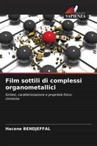 Hacene Bendjeffal - Film sottili di complessi organometallici