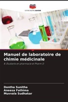 Aneesa Fathima, Muvvala Sudhakar, Dontha Sunitha - Manuel de laboratoire de chimie médicinale
