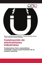 Nestor Antonio Flores Martínez, José Valentín Guzmán González, Valentín Guzmán Ramos - Construcción de electroimanes industriales