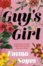 Emma Noyes - Guy's Girl
