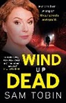 Sam Tobin - Wind Up Dead