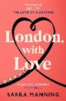 Sarra Manning, Manning Sarra - London, With Love