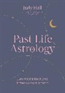 Judy Hall, Hall Judy - Past Life Astrology