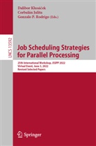 Corbalán Julita, Dalibor Klusá¿ek, Dalibor Klusácek, Gonzalo P Rodrigo, Gonzalo P. Rodrigo - Job Scheduling Strategies for Parallel Processing