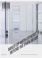 Franz Thalmair - Mixed Up With Others Before We Even Begin
