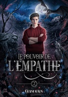 Chani Moon - Le Pouvoir de l'Empathe, tome 2