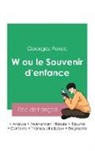 Georges Perec - Réussir son Bac de français 2023: Analyse de W ou le Souvenir d'enfance de Georges Perec